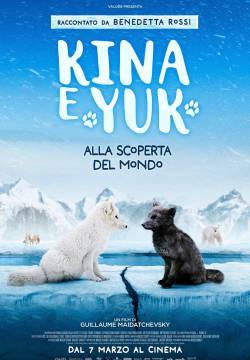 Kina e Yuk alla scoperta del mondo