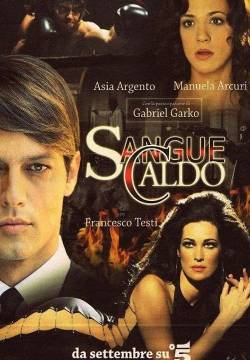 Sangue caldo - Stagione 1