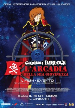 Capitan Harlock: L'Arcadia della mia giovinezza